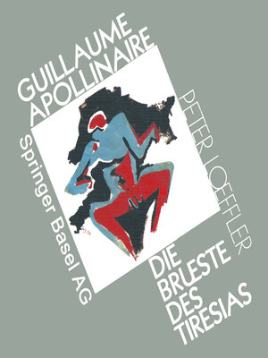 cover image of Guillaume Apollinaire die Brueste des Tiresias